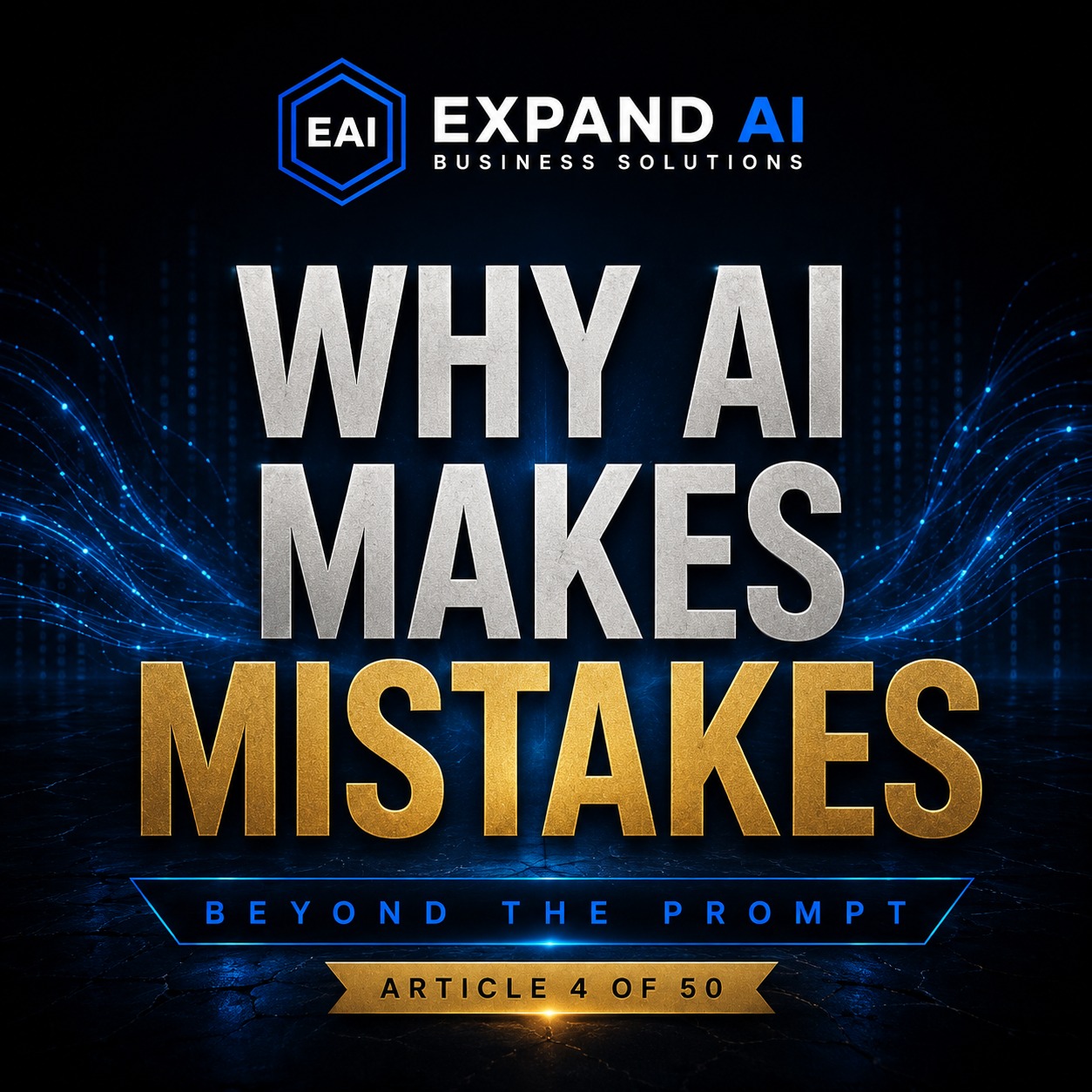 Why AI Makes Mistakes
